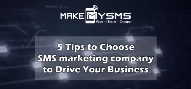 5-tips-to-choose-sms-marketing-company-to-drive-your-business